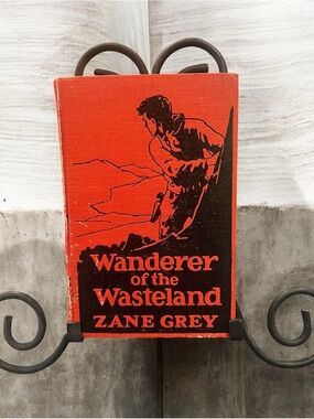 1923 Zane Grey's "Wanderer of the Wasteland".